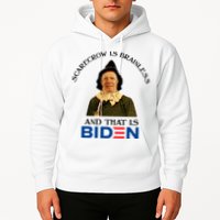 Scarecrow Is Brainless And That Is Biden Hoodie