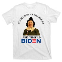 Scarecrow Is Brainless And That Is Biden T-Shirt