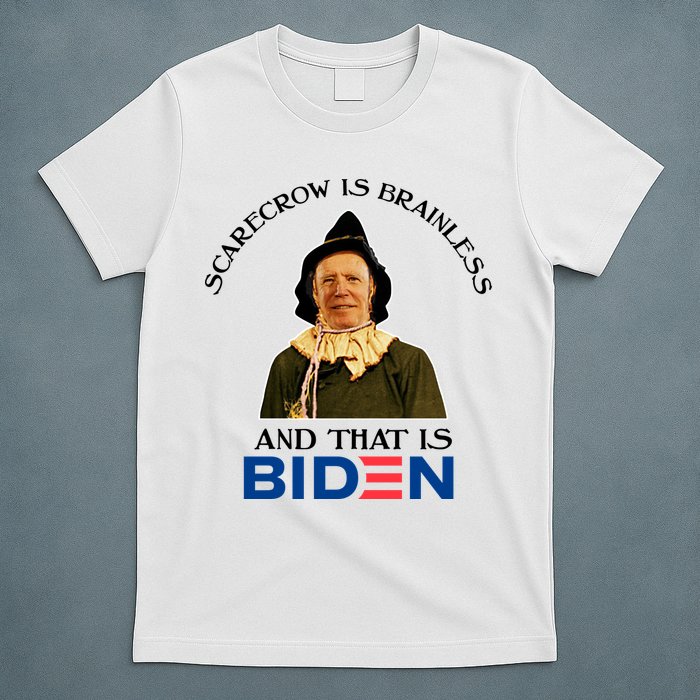 Scarecrow Is Brainless And That Is Biden T-Shirt