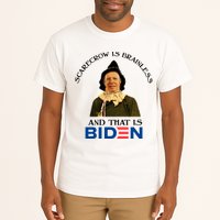 Scarecrow Is Brainless And That Is Biden Tall T-Shirt