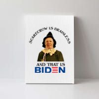 Scarecrow Is Brainless And That Is Biden Canvas