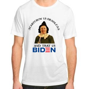 Scarecrow Is Brainless And That Is Biden Adult ChromaSoft Performance T-Shirt