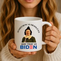Scarecrow Is Brainless And That Is Biden Mug