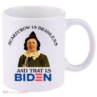 Scarecrow Is Brainless And That Is Biden 11oz C Handle Ceramic Mug