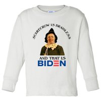 Scarecrow Is Brainless And That Is Biden Toddler Long Sleeve Shirt