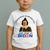 Scarecrow Is Brainless And That Is Biden Toddler T-Shirt