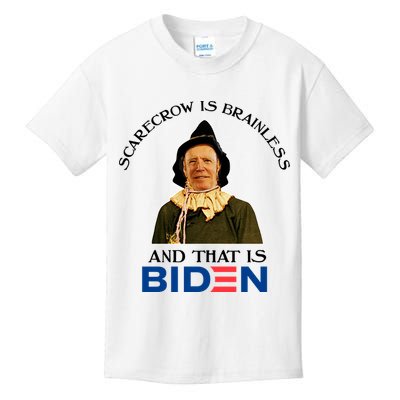 Scarecrow Is Brainless And That Is Biden Kids T-Shirt