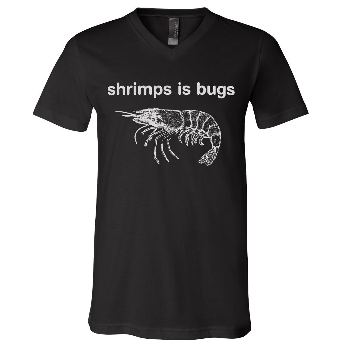 Shrimps Is Bugs V-Neck T-Shirt