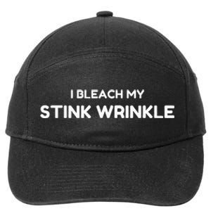 Sarcastic I Bleach My Stink Wrinkle Gag Humour 7-Panel Snapback Hat