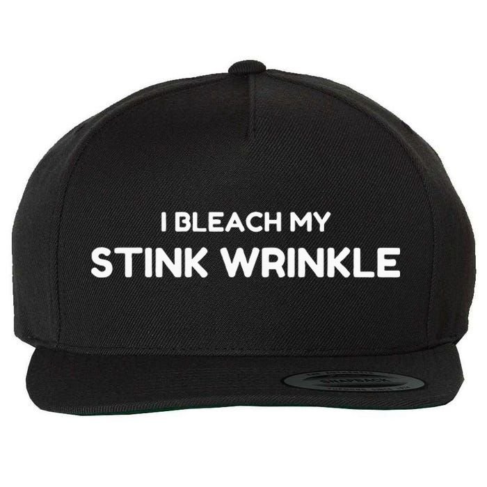 Sarcastic I Bleach My Stink Wrinkle Gag Humour Wool Snapback Cap