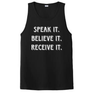 Speak It. Believe It. Receive It. PosiCharge Competitor Tank