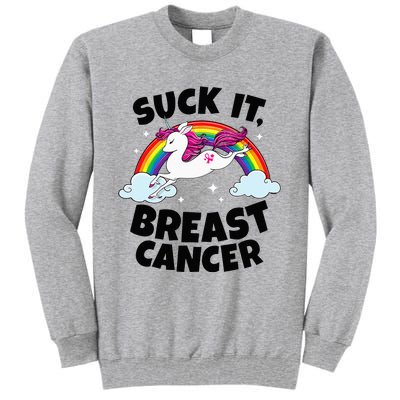 Suck It Breast Cancer Quote With Unicorn And Pink Ribbon Tall Sweatshirt