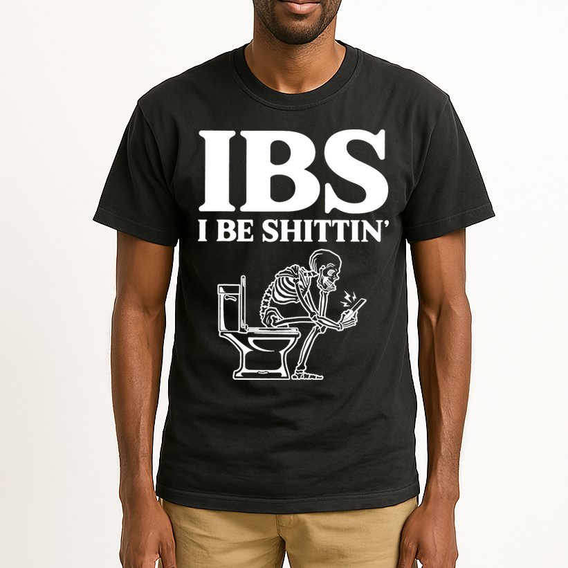 Skeleton I Be Shittin Ibs Funny Tall T-Shirt