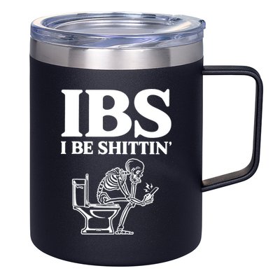 Skeleton I Be Shittin Ibs Funny 12oz Stainless Steel Coffee Mug
