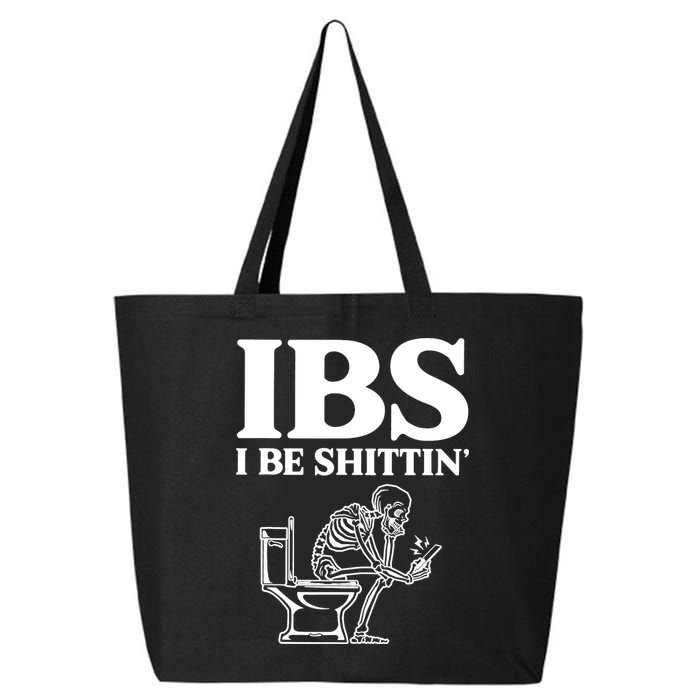 Skeleton I Be Shittin Ibs Funny 25L Jumbo Tote