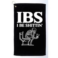 Skeleton I Be Shittin Ibs Funny Golf Towel