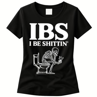 Skeleton I Be Shittin Ibs Funny Womens T-Shirt