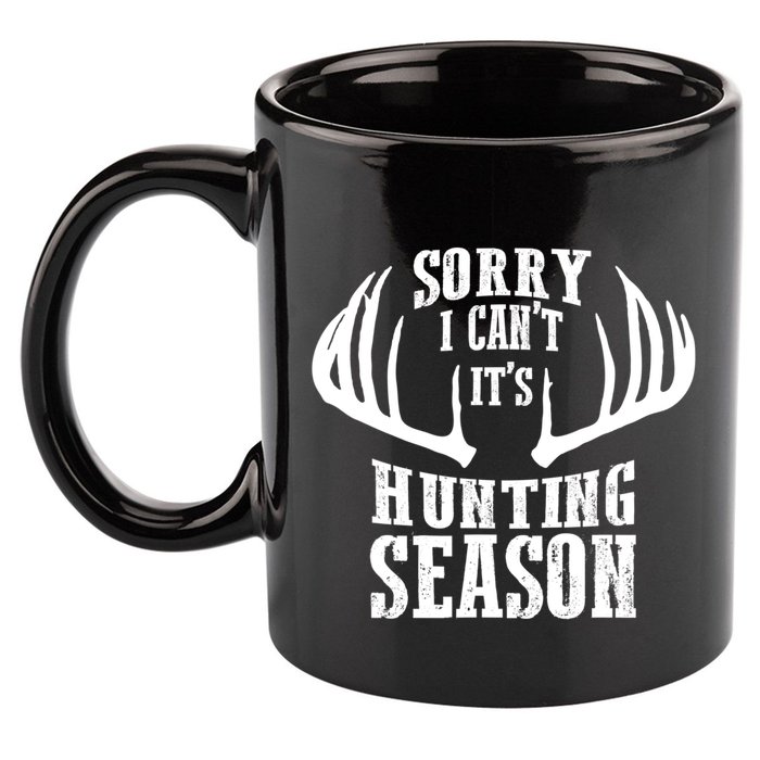 Sorry I Cant Its Hunting Season 11oz C Handle Ceramic Mug