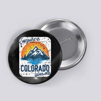 Someone In Colorado Loves Me Button