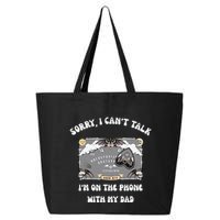 Sorry I CanT Talk IM On The Phone With My Dad Ouija Board 25L Jumbo Tote