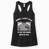Sorry I CanT Talk IM On The Phone With My Dad Ouija Board Womens Tank Top