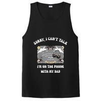 Sorry I CanT Talk IM On The Phone With My Dad Ouija Board PosiCharge Competitor Tank