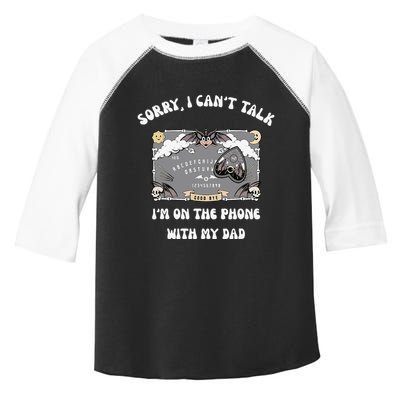 Sorry I CanT Talk IM On The Phone With My Dad Ouija Board Toddler Fine Jersey T-Shirt