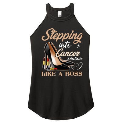 Stepping Into Cancer Season Like A Boss Zodiac Birthday Women's Perfect Tri Rocker Tank