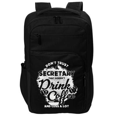 Secretary Ing Coffee Office Humor Administration Boss Funny Gift Impact Tech Backpack
