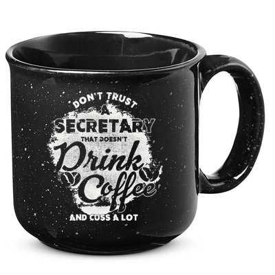 Secretary Ing Coffee Office Humor Administration Boss Funny Gift 15oz Campfire Ceramic Mug