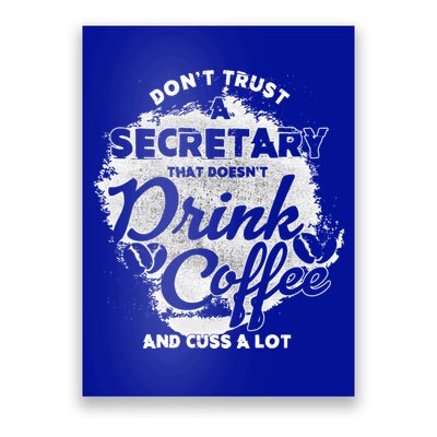 Secretary Ing Coffee Office Humor Administration Boss Funny Gift Poster