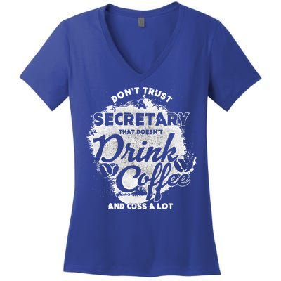 Secretary Ing Coffee Office Humor Administration Boss Funny Gift Women's V-Neck T-Shirt