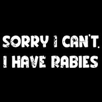Sorry I Cant I Have Rabies Funny Humorous Women Outfit 16 in Basic Backpack