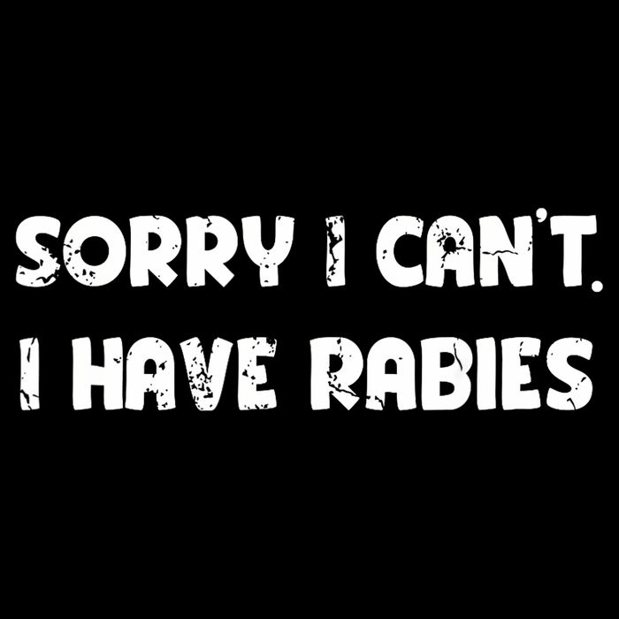 Sorry I Cant I Have Rabies Funny Humorous Women Outfit 16 in Basic Backpack