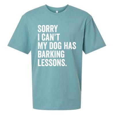 Sorry I CanT My Dog Has Barking Lessons Funny Puppy Dog Sueded Cloud Jersey T-Shirt