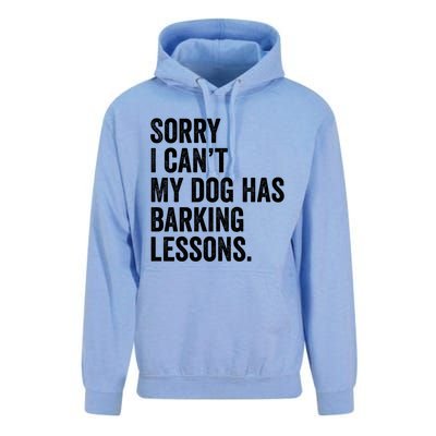 Sorry I CanT My Dog Has Barking Lessons Funny Puppy Dog Unisex Surf Hoodie