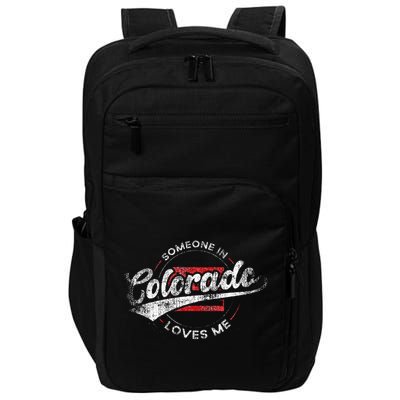 Someone In Colorado Loves Me Colorado Impact Tech Backpack
