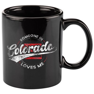 Someone In Colorado Loves Me Colorado 11oz C Handle Ceramic Mug