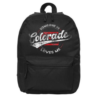 Someone In Colorado Loves Me Colorado 16 in Basic Backpack