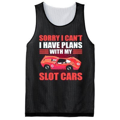 Sorry I Can't I Have Plans With My Slot Cars Slotcar Racing Mesh Reversible Basketball Jersey Tank