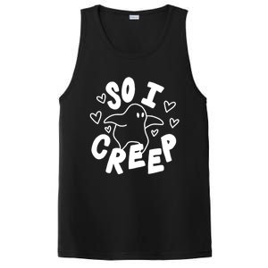 So I Creep Halloween Gift Funny Ghost Cute Spooky Season Gift PosiCharge Competitor Tank