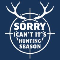 Sorry I Can`t It`s Hunting Season Flat Bill Trucker Hat