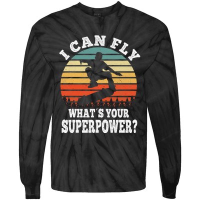 Skateboarding I Can Fly What´s Your Superpower Skateboarder Tie-Dye Long Sleeve Shirt