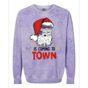 Sani-Cloth Is Coming To Town Funny Christmas Nurse Nursing Colorblast Crewneck Sweatshirt