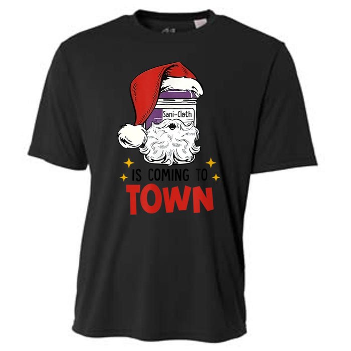 Sani-Cloth Is Coming To Town Funny Christmas Nurse Nursing Cooling Performance Crew T-Shirt