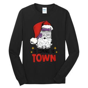 Sani-Cloth Is Coming To Town Funny Christmas Nurse Nursing Tall Long Sleeve T-Shirt