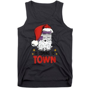 Sani-Cloth Is Coming To Town Funny Christmas Nurse Nursing Tank Top