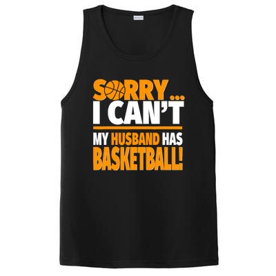 Sorry I Can't My Husband Has Basketball - Basketball Wife PosiCharge Competitor Tank