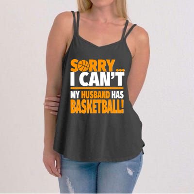 Sorry I Can't My Husband Has Basketball - Basketball Wife Women's Strappy Tank