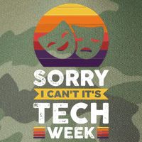 Sorry I CanT ItS Tech Week Legacy Tie Dye Trucker Hat
